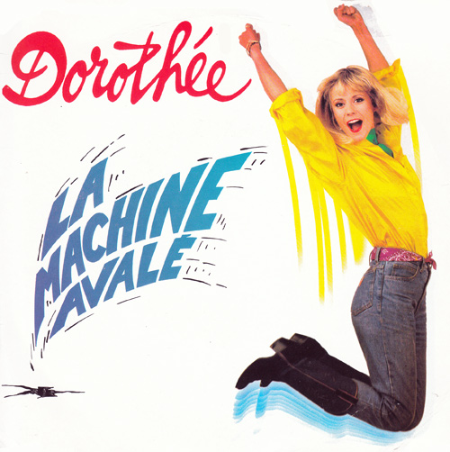 Dorothe La machine aval